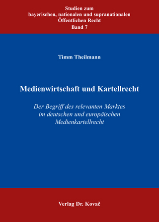 Medienwirtschaft und Kartellrecht