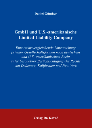 GmbH und U.S.-amerikanische Limited Liability Company