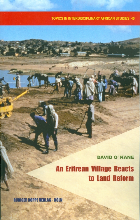 An Eritrean Village Reacts to Land Reform - David O&rsquo;Kane