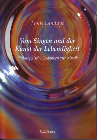 Vom Singen und der Kunst der Lebendigkeit
