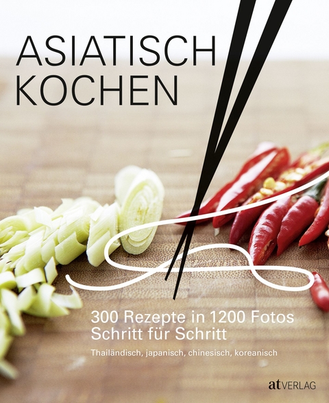 Asiatisch kochen - Jody Vassallo, Emily Ezekiel