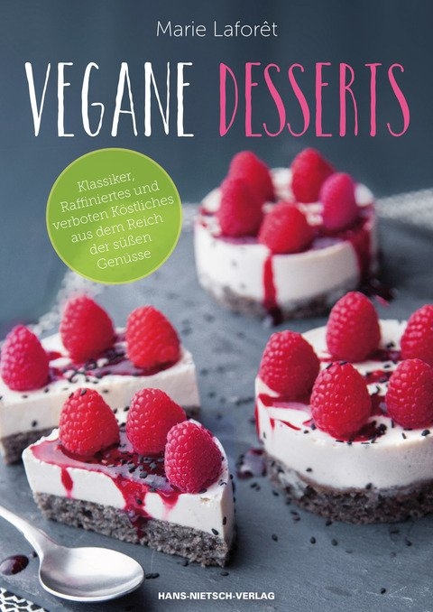 Vegane Desserts - Marie Lafor&ecirc;t