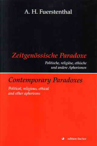 Zeitgenössische Paradoxe /Contemporary Paradoxes