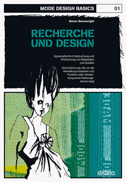 Mode Design Basics: Recherche und Design - Simon Seivewright