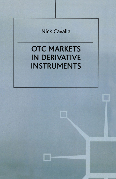 OTC Markets in Derivative Instruments - Nick Cavalla