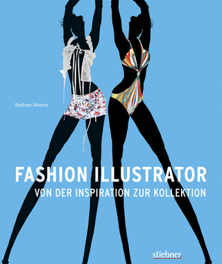 Fashion Illustrator - Von der Inspiration zur Kollektion