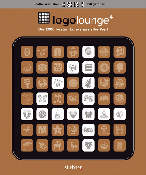 Logo Lounge 4 - Die 2000 besten Logos aus aller Welt - Catharine Fishel, Bill Gardner
