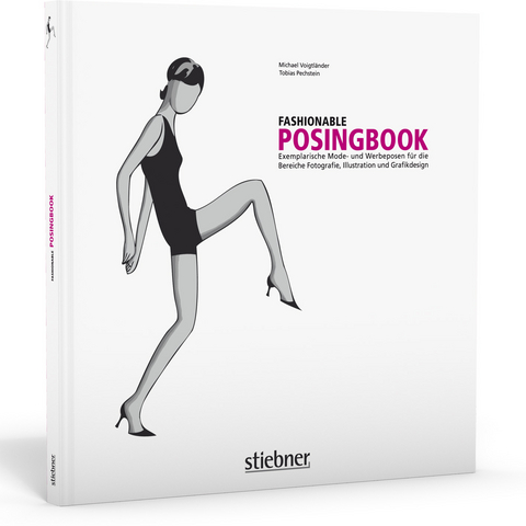 Fashionable Posingbook - Michael Voigtländer, Tobias Pechstein