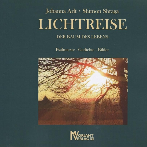 Lichtreise - Johanna Arlt, Shimon Shraga