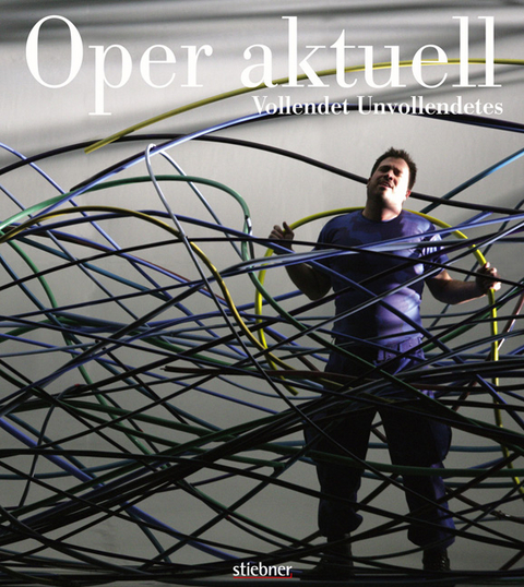 Oper aktuell. Jahrbuch der Bayerischen Staatsoper / 2006/2007