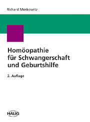 Homöopathie für Schwangerschaft und Geburtshilfe