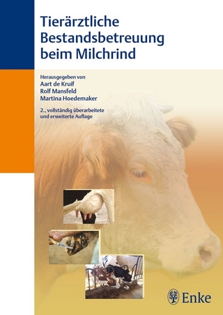 Tierärztliche Bestandsbetreuung beim Milchrind