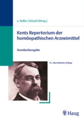 Kents Repertorium der homöopathischen Arzneimittel. Taschenausgabe / Kents Repertorium der homöopathischen Arzneimittel