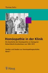 Hom&ouml;opathie und Klinik - Thomas Faltin