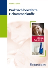 Praktisch bewährte Hebammenkniffe