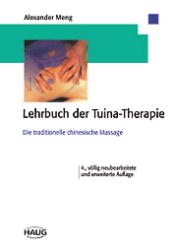 Lehrbuch der Tuina-Therapie - Alexander Chao-Lai Meng