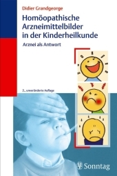 Hom&ouml;opathische Arzneimittelbilder in der Kinderheilkunde - Didier Grandgeorge