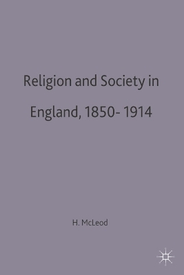 Religion and Society in England, 1850-1914