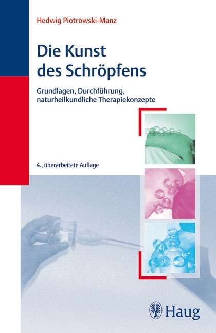 Die Kunst des Schr&ouml;pfens - Hedwig Piotrowski-Manz