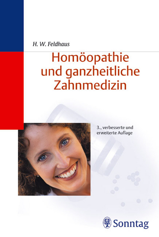 Homöopathie und ganzheitliche Zahnmedizin