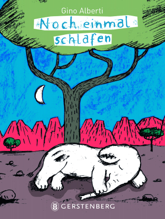 Noch einmal schlafen - Gino Alberti