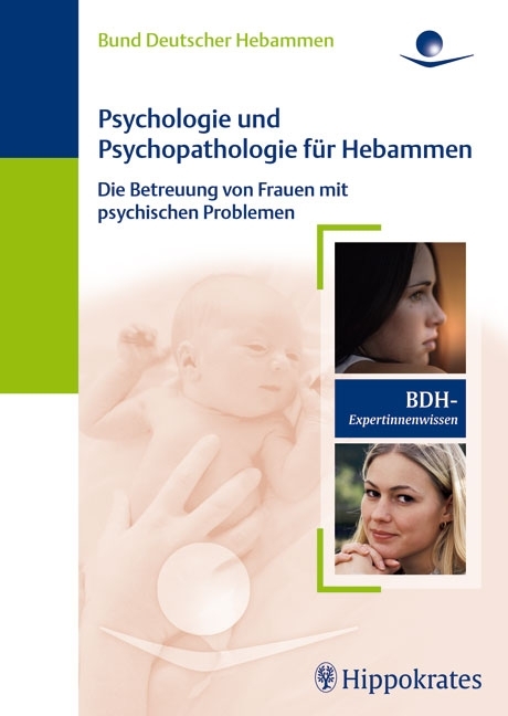 Psychologie und Psychopathologie f&uuml;r Hebammen - Viresha Julia Bloemeke, Anja Erfmann