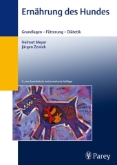 Ernährung des Hundes - Helmut Meyer, Jürgen Zentek