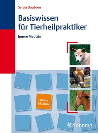 Basiswissen für Tierheilpraktiker