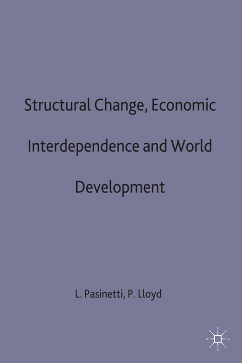 Structural Change, Economic Interdependence and World Development - 