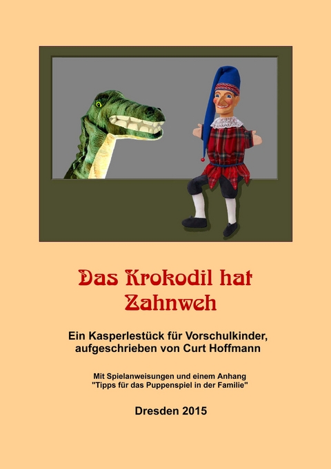 Das Krokodil hat Zahnweh - Curt Hoffmann