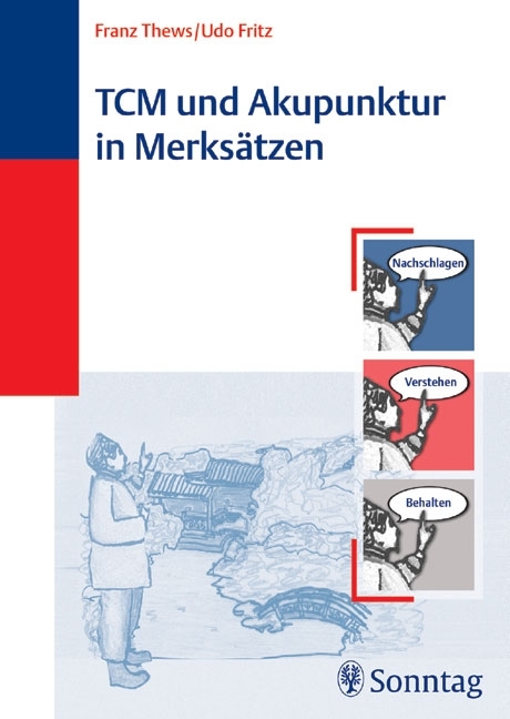 TCM und Akupunktur in Merks&auml;tzen - Franz Thews, Udo Fritz