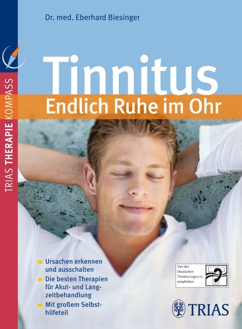 Tinnitus Endlich Ruhe im Ohr - Eberhard Biesinger