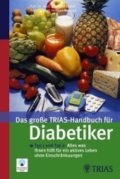 Das gro&szlig;e TRIAS-Handbuch f&uuml;r Diabetiker - Eberhard Standl, Hellmut Mehnert