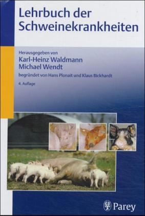 Lehrbuch der Schweinekrankheiten