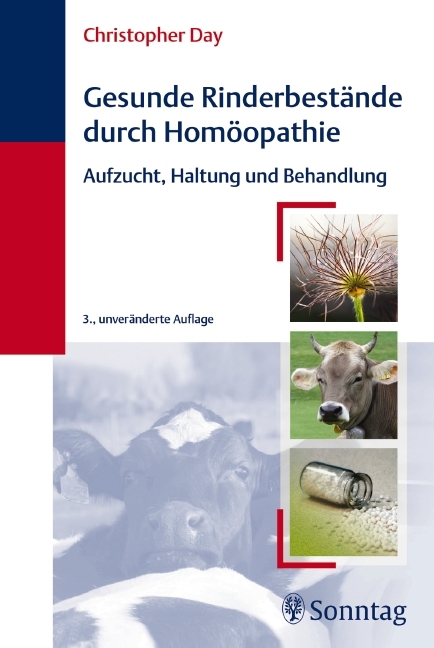 Gesunde Rinderbest&auml;nde durch Hom&ouml;opathie - Christopher Christopher Day