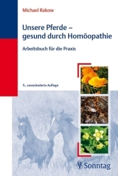 Unsere Pferde - gesund durch Homöopathie