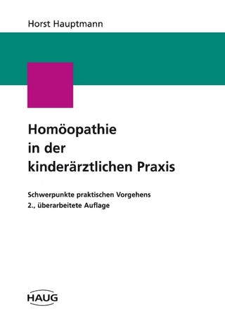 Homöopathie in der kinderärztlichen Praxis