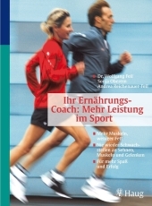 Ern&auml;hrungs-Coach: Mehr Leistung im Sport - Wolfgang Feil, Sonja Oberem, Andrea Reichenauer-Feil