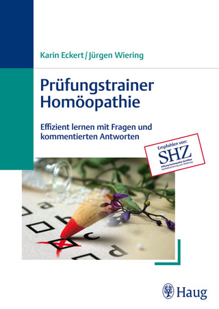 Prüfungstrainer Homöopathie
