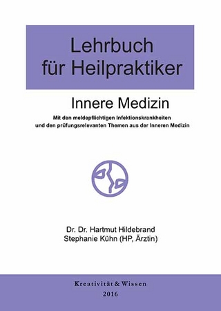 Lehrbuch für Heilpraktiker, Band 1: Innere Medizin