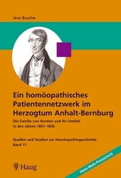 Ein homöopathisches Patientennetzwerk im Herzogtum Anhalt-Bernburg