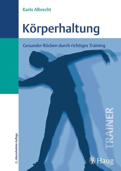 K&ouml;rperhaltung - Karin Albrecht