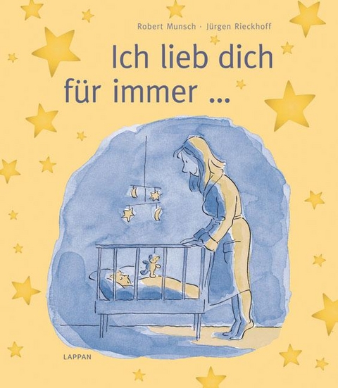 Ich lieb dich f&uuml;r immer - Robert Munsch