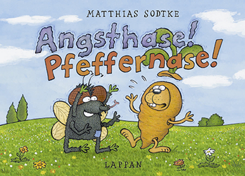 Angsthase! Pfeffernase! - Matthias Sodtke