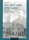 Ein Dorf und sein Laden - Ira Spieker
