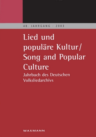 Jahrbuch des Deutschen Volksliedarchivs / Lied und populäre Kultur /Song and Popular Culture