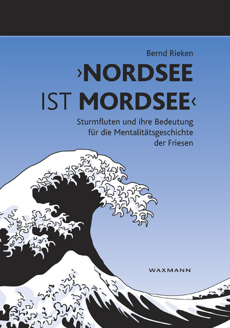 &bdquo;Nordsee ist Mordsee&ldquo; - Bernd Rieken