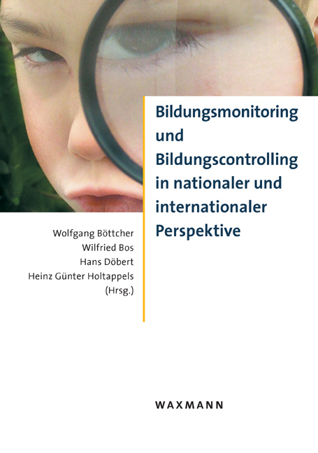 Bildungsmonitoring und Bildungscontrolling in nationaler und internationaler Perspektive - 