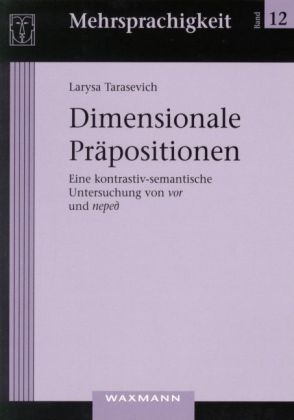 Dimensionale Pr&auml;positionen - Larysa Tarasevich
