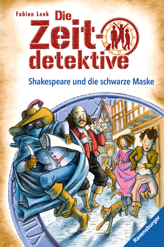Die Zeitdetektive, Band 35: Shakespeare und die schwarze Maske